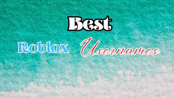 best roblox username ideas