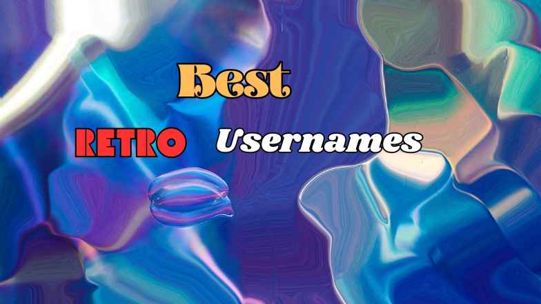 Best Retro Usernames Ideas