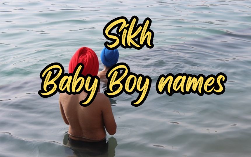 Sikh Baby Boy Names